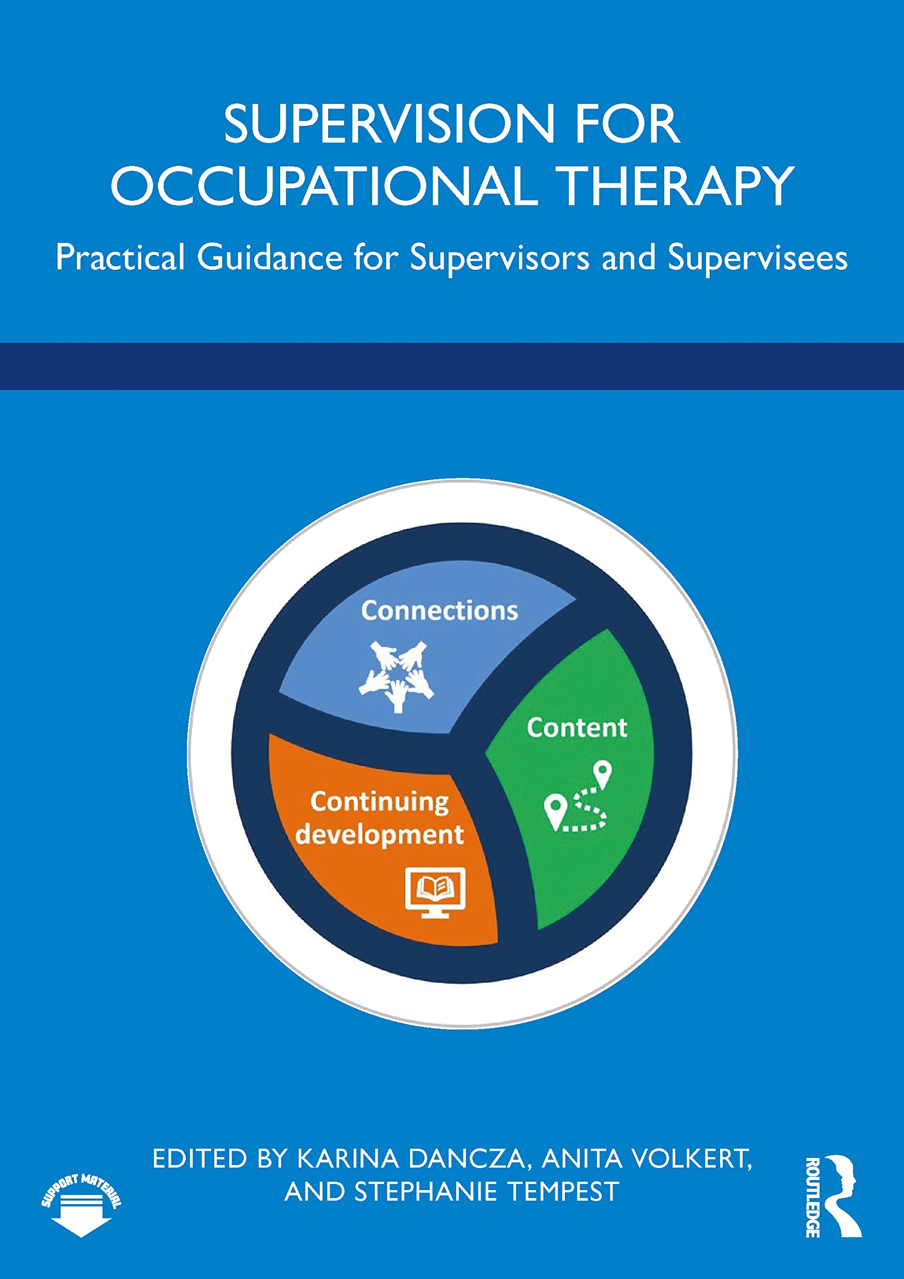 Supervision for Occupational Therapy: Practical Guidance for Supervisors and Supervisees