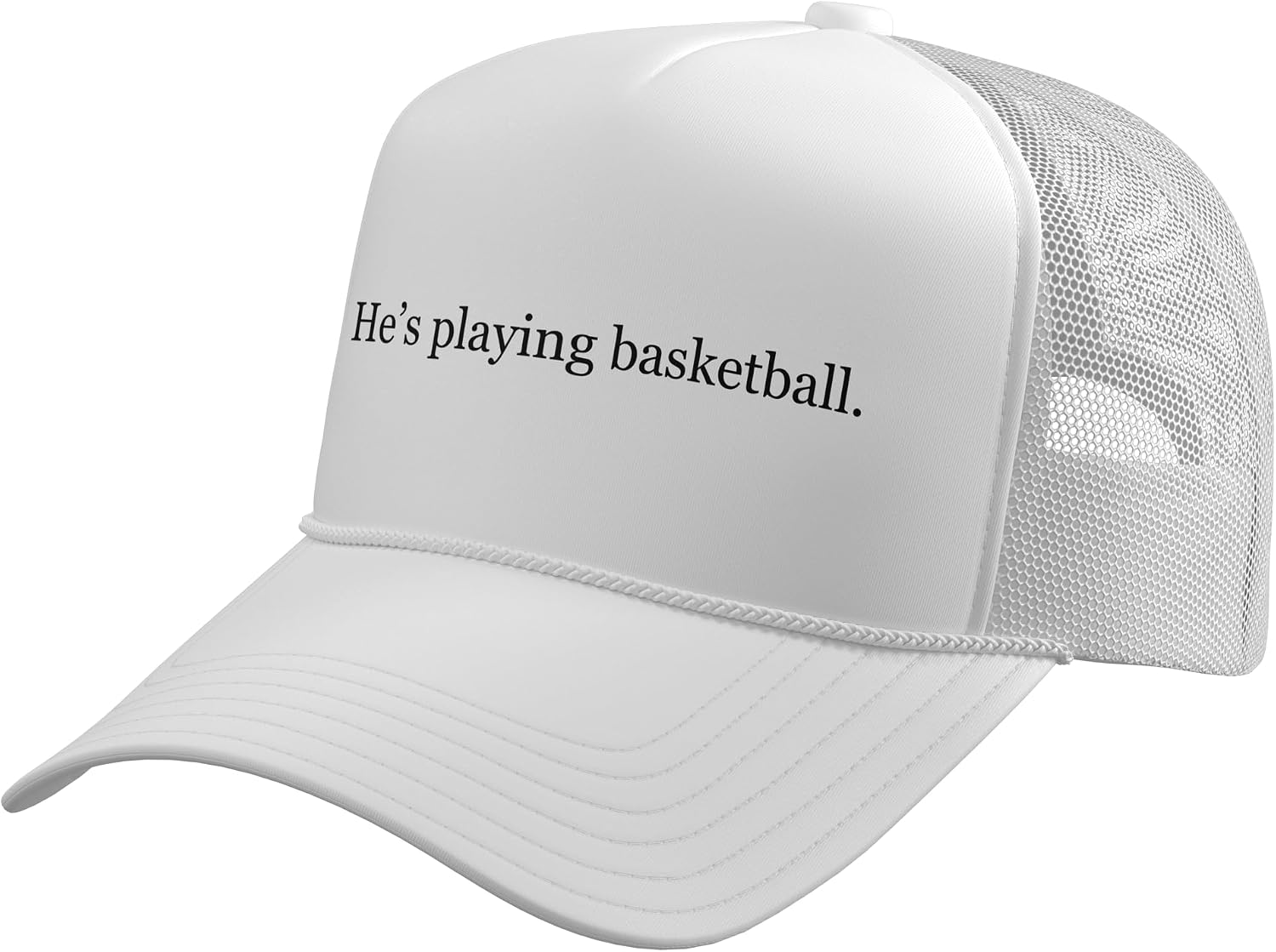 Funny He’s Playing Basketball Minimalist Humor Statement Trucker Hat with Adjustable Mesh Back