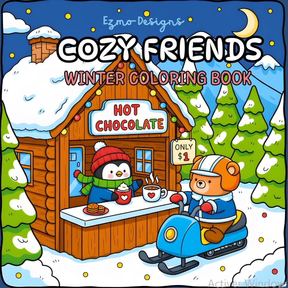 Cozy Friends Winter Coloring Book: 50 adorable animal designs and winter scenes for relaxation! A heartwarming collection of 50 fuzzy friends and snowy scenes to color!