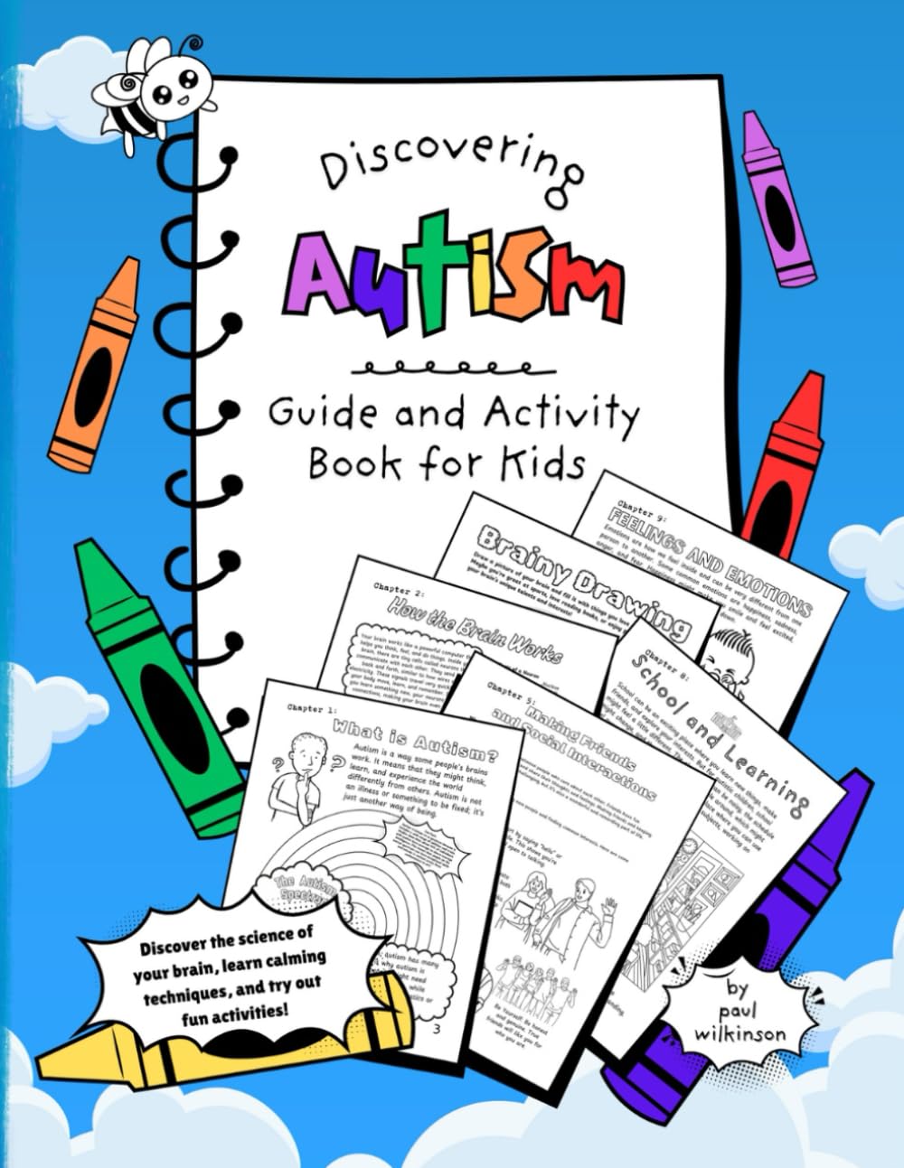 Discovering Autism: Guide And Activity Book For Kids