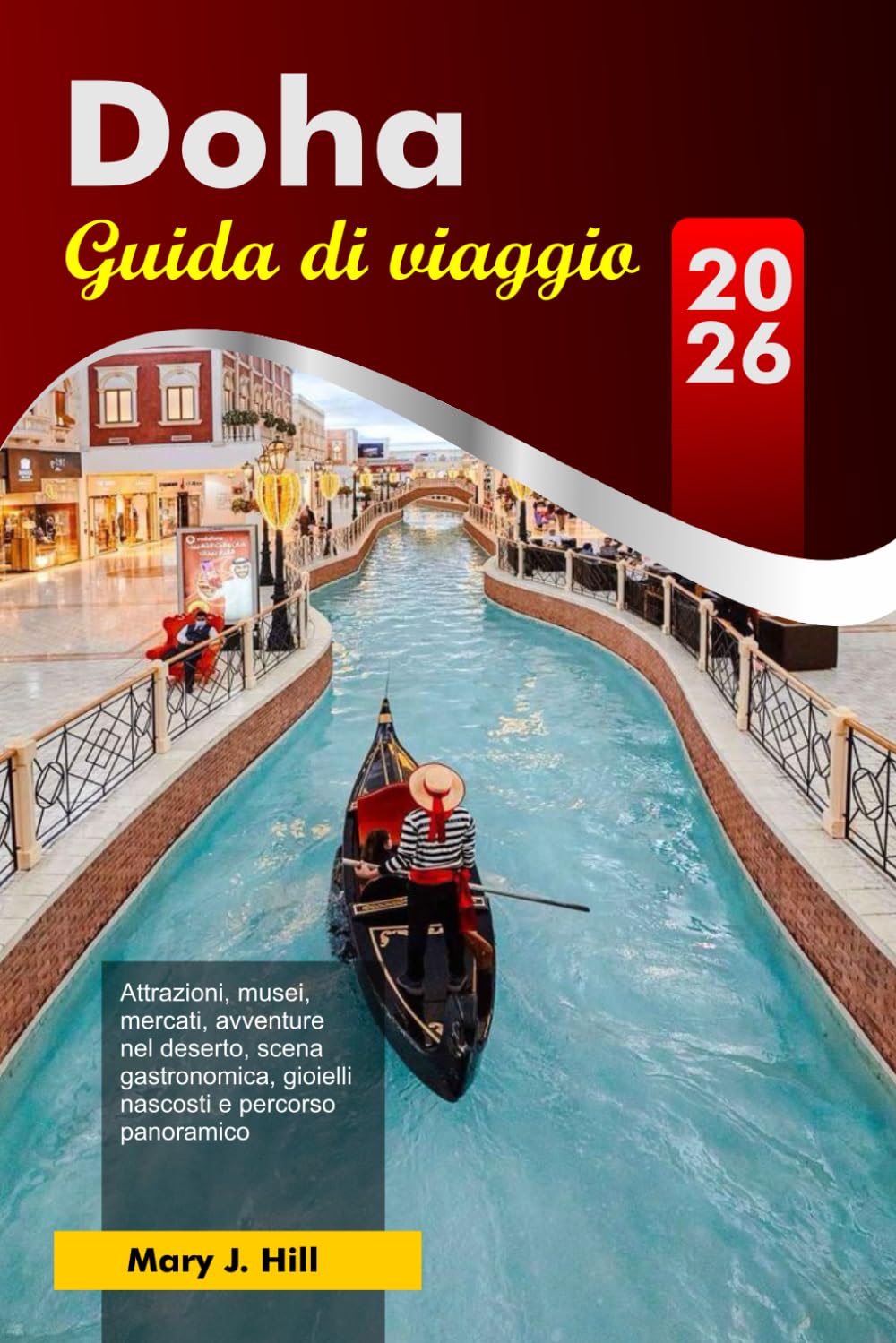 DOHA Guida di viaggio 2026: Attrazioni, musei, mercati, avventure nel deserto, scena gastronomica, gioielli nascosti e percorso panoramico