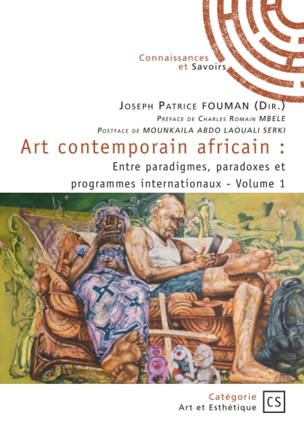 Art contemporain africain Tome 1 idée cadeau pour esthète