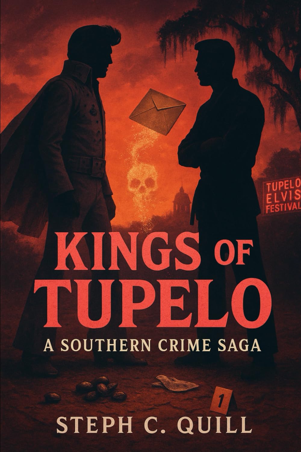 Kings of Tupelo: A Southern Crime Saga