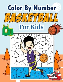 Color by Number Basketball for Kids: Dribble, Dunk, Color - A Slam Dunk Coloring Activity Book Adventure for Little Hoopsters Ages 4+
