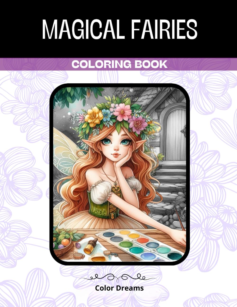 Magical Fairies Coloring Book: Coloring Book