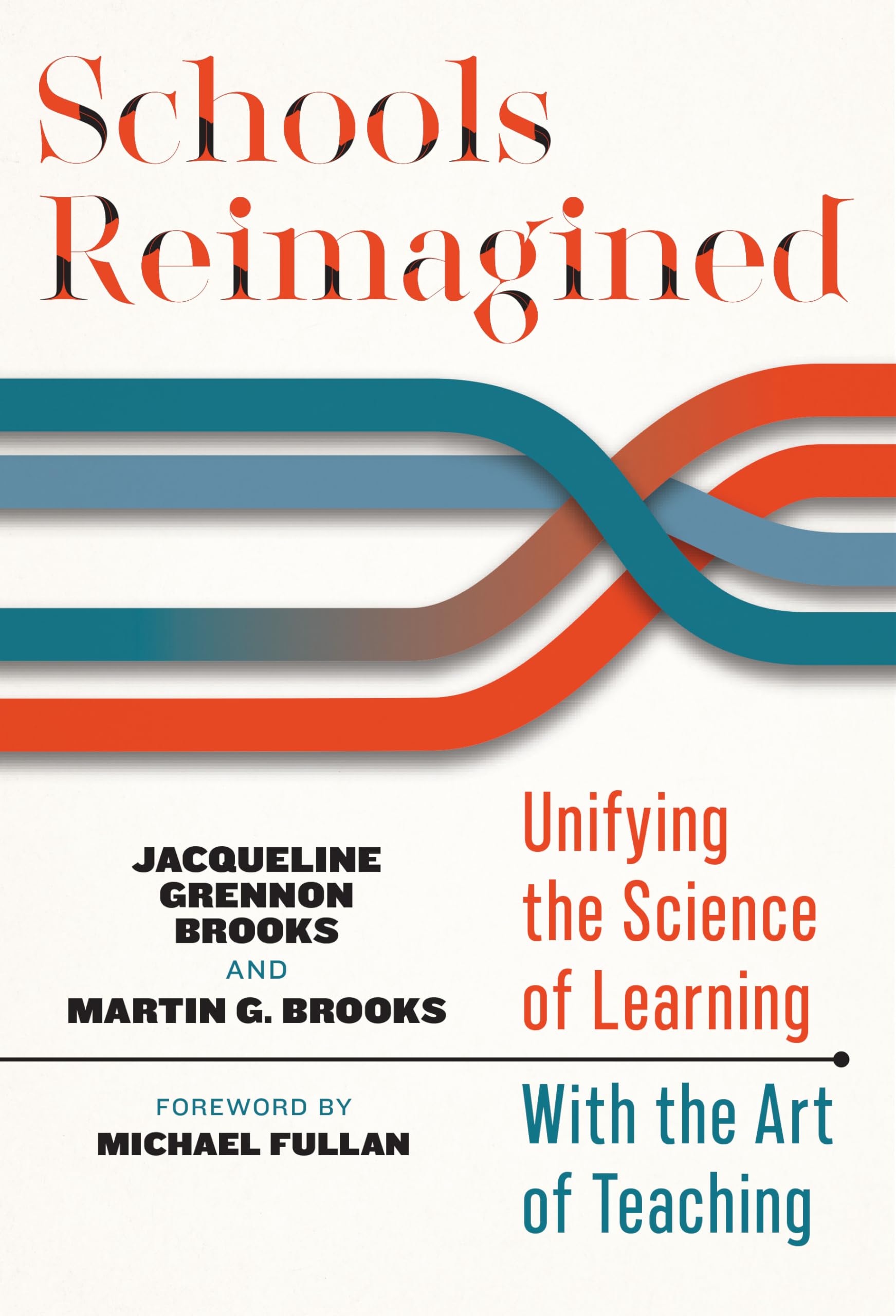 Buy Schools Reimagined: Unifying the Science of Learning With the Art of Teaching — BookShops.in