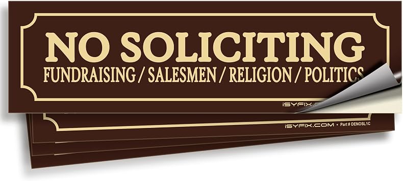 iSYFIX No Soliciting Sign Sticker, Design 1, 7x2 Inch, 4 Pack, Brown