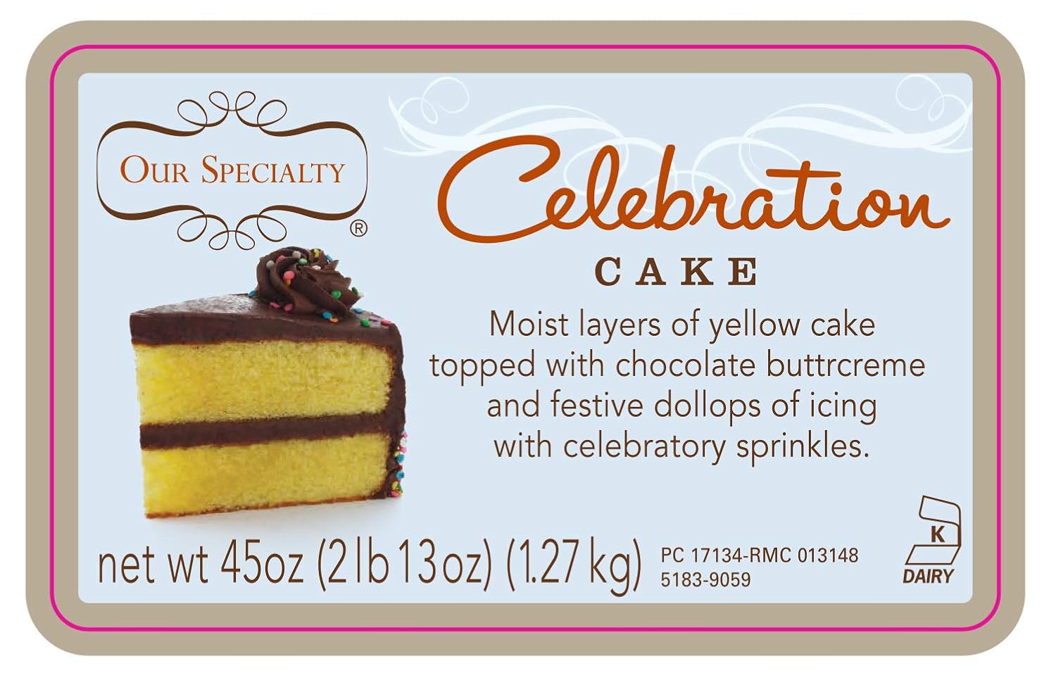 Our Specialty 8" Double Layer Celebration Yellow Cake with Chocolate Buttercream Icing, 45 oz (frozen: 0 degrees)