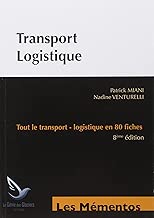 Download Transport logistique : Tout le transport, logistique en 80 fiches PDF