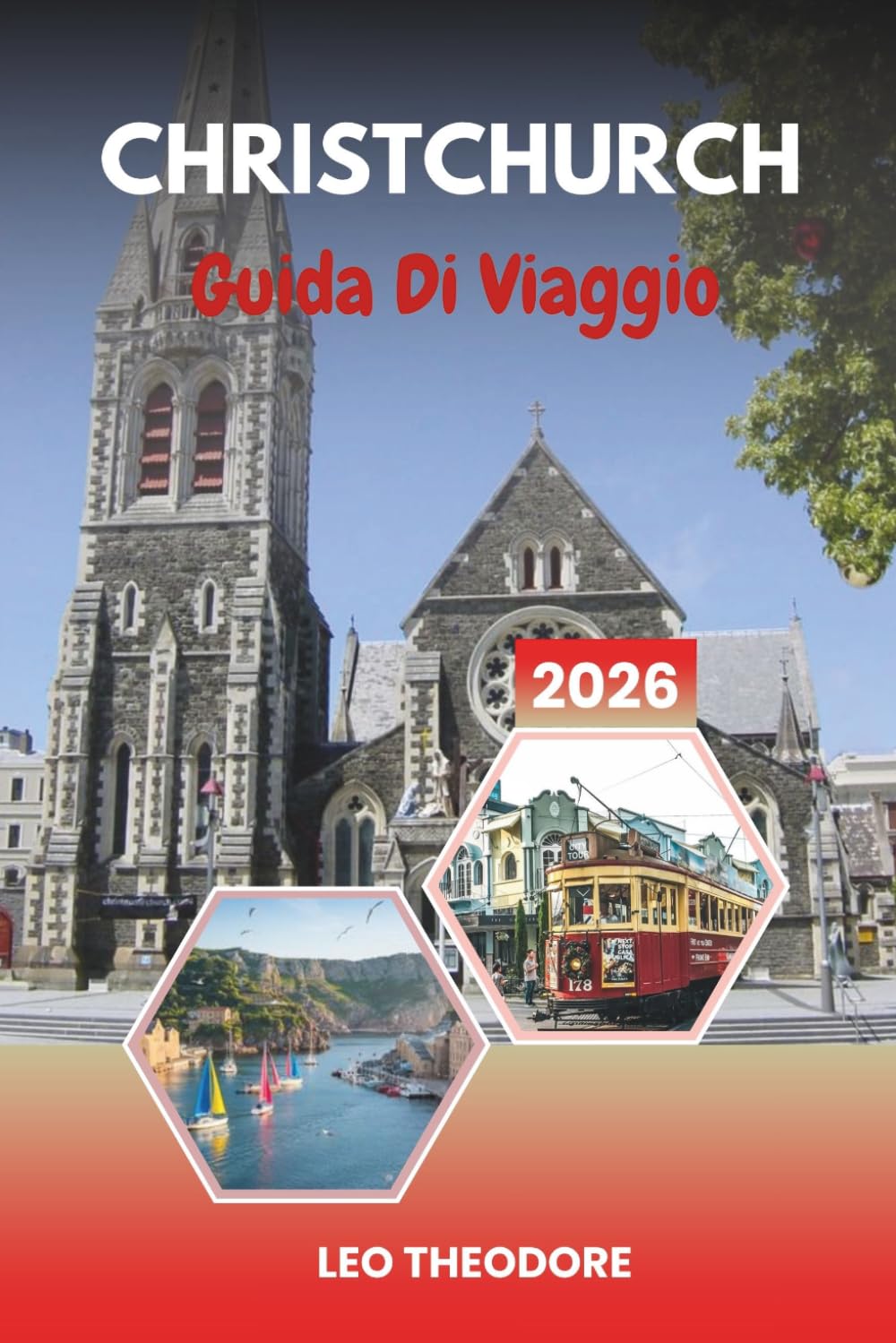 GUIDA DI VIAGGIO CHRISTCHURCH 2026: Parchi Garden City, punting sul fiume Avon, gite botaniche, gite alpine e avventure sull'Isola del Sud