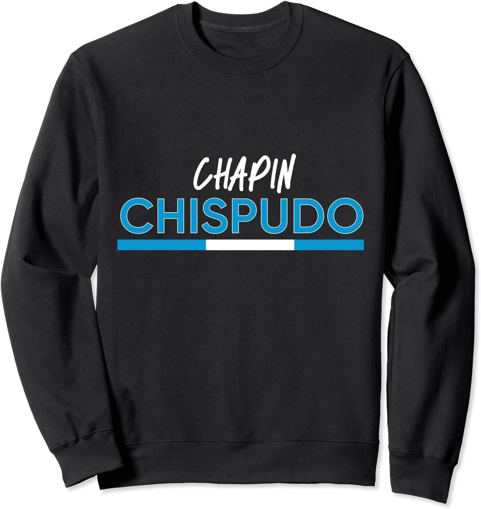 Guatemalan Slang Sweatshirt