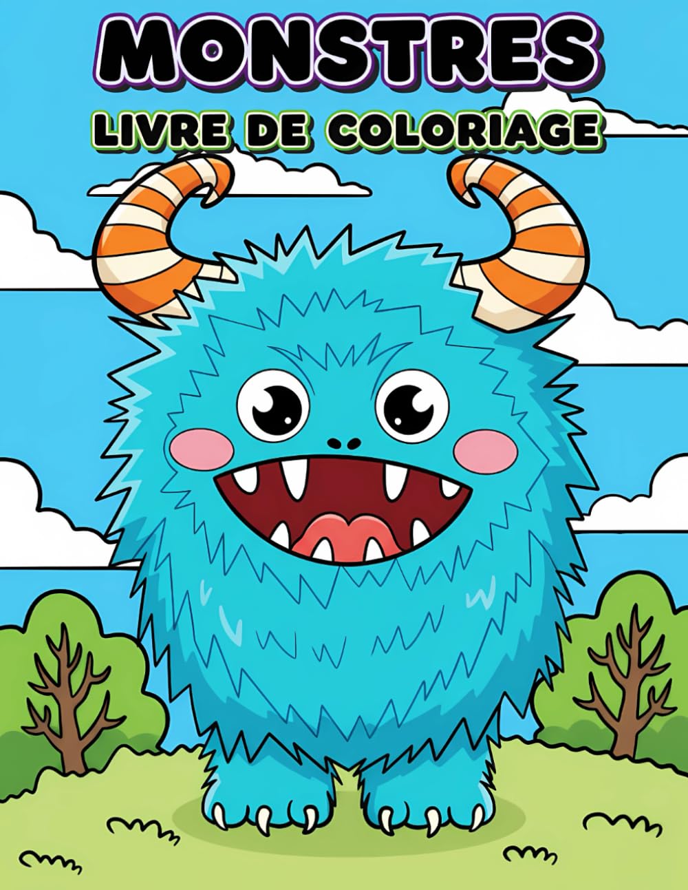 Livre de Coloriage de Monstres: 50 Illustrations Amusantes Et Frissonnantes Pour Éveiller L’Imagination Des Enfants Et Adolescents