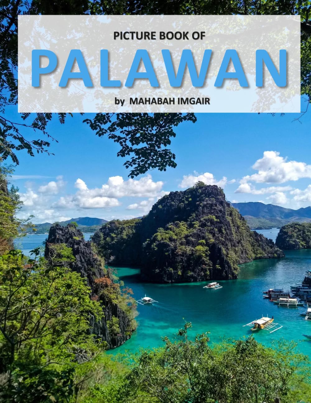 Palawan: A Stunning Coffee Table Photo Book for Travel and Tourism Enthusiasts