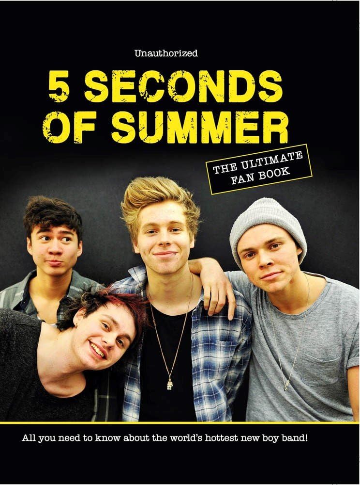 5 Seconds of Summer: The Ultimate Fan Book Hardcover – September 30, 2014