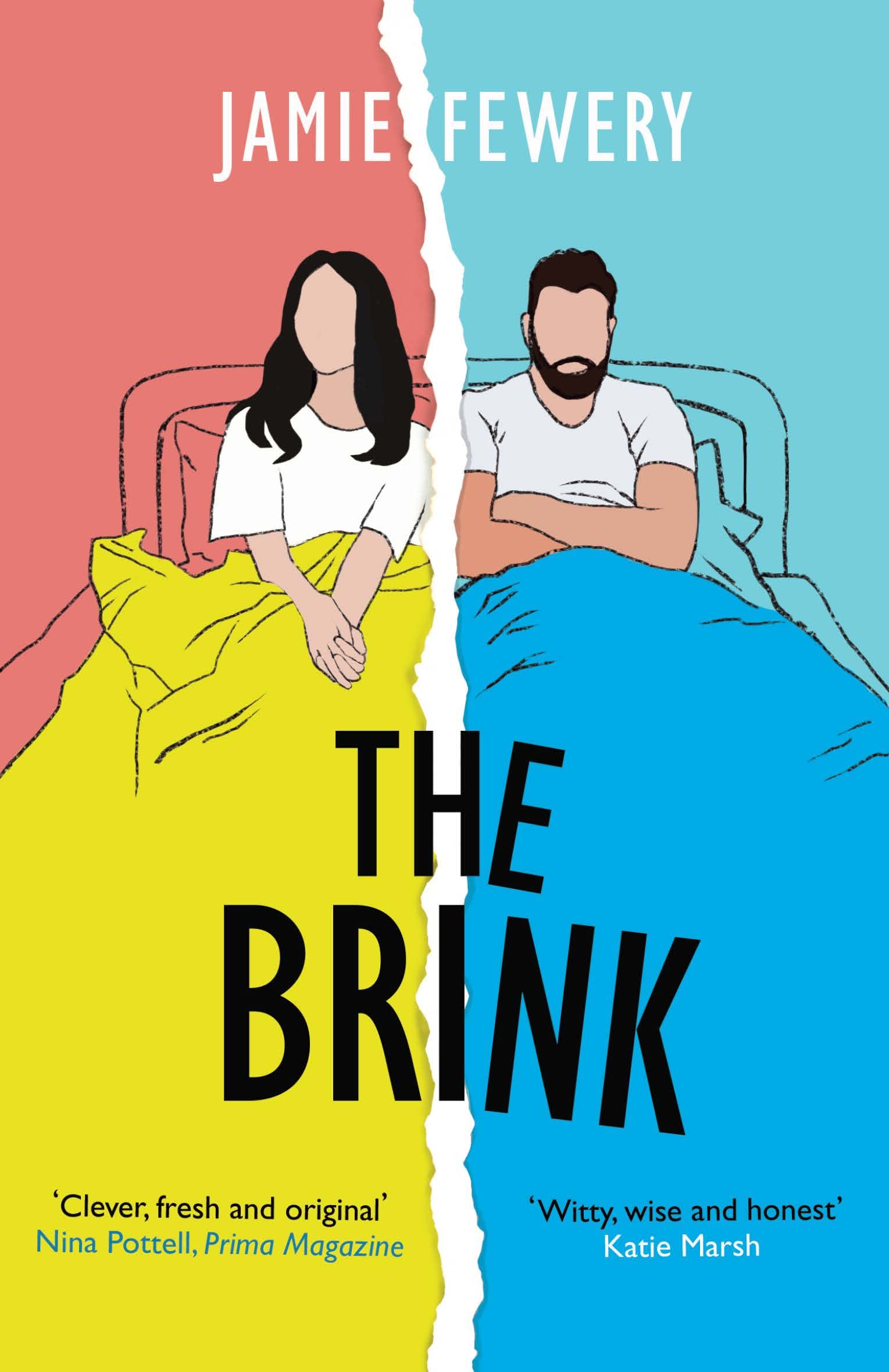 The Brink: an addictive love story told in reverse,Jamie Fewery