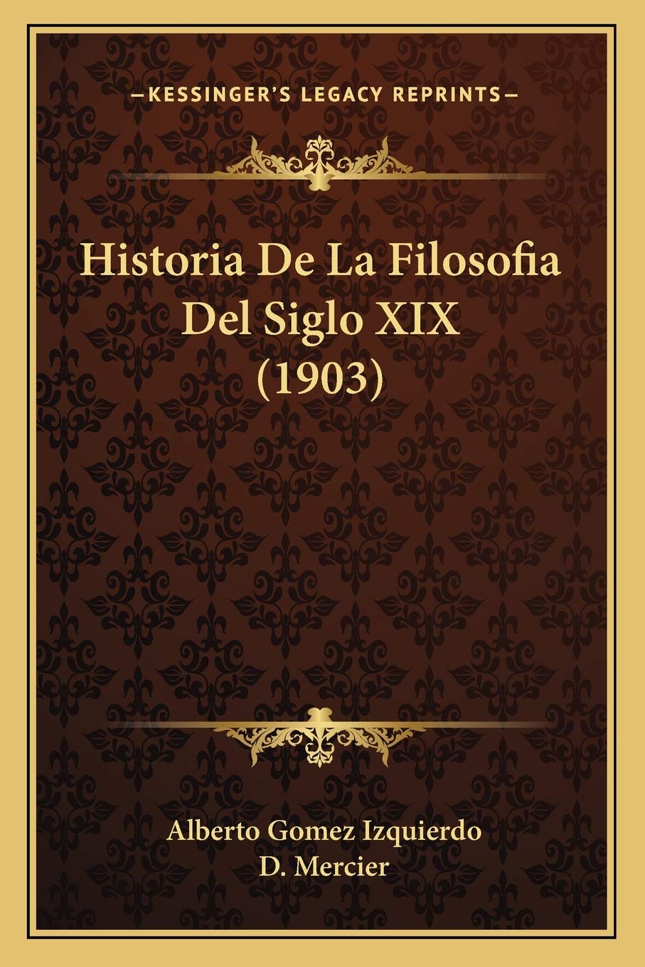 Historia De La Filosofia Del Siglo XIX (1903)