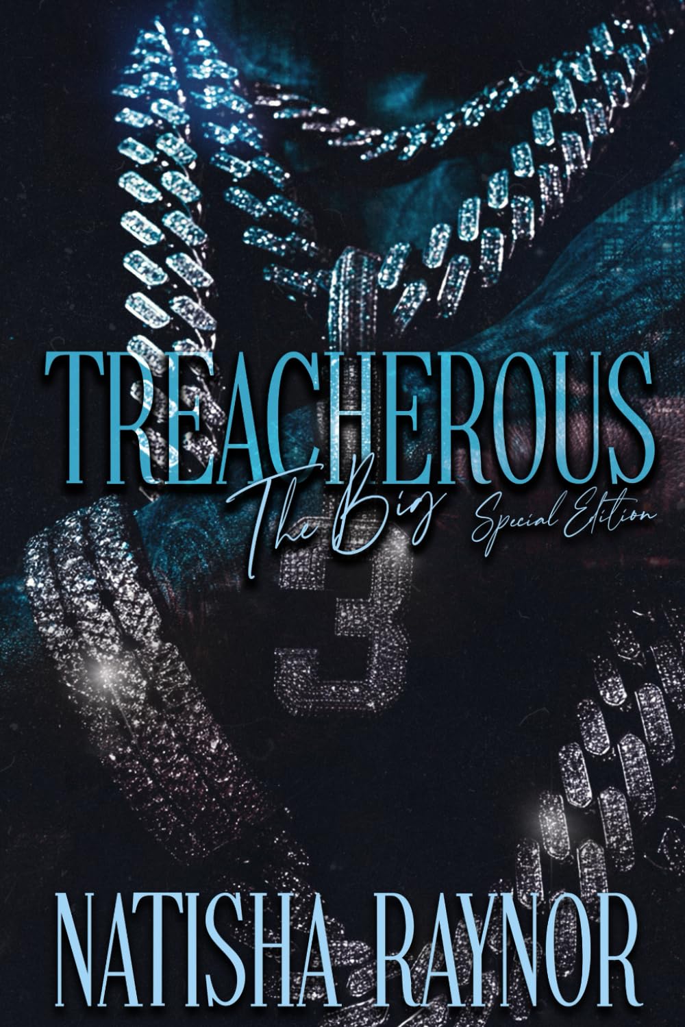 Treacherous: The Big 3 (Special Edition)      Paperback – August 21, 2025