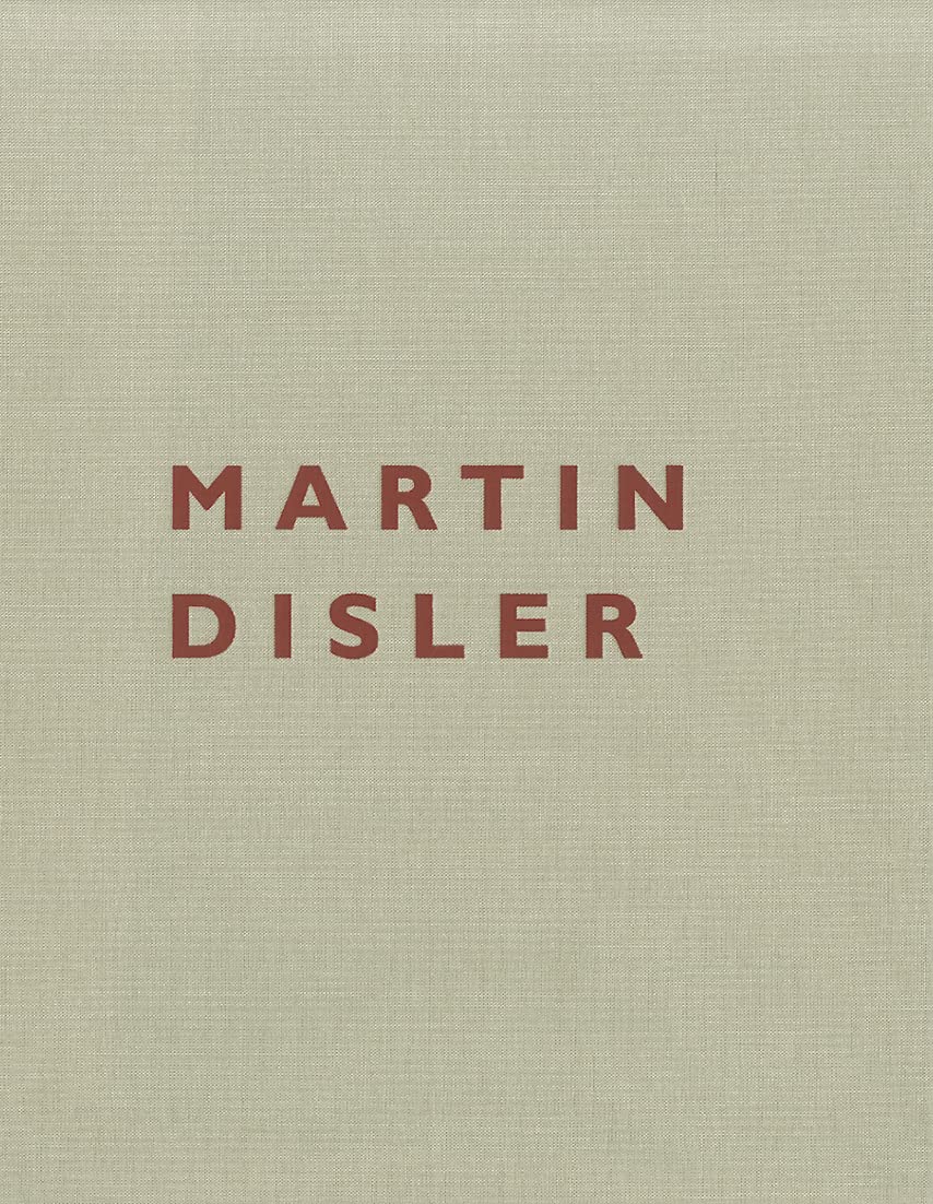 Martin Disler 1949–1996: Eine Publikation des Schweizerischen Instituts für Kunstwissenschaft SIK