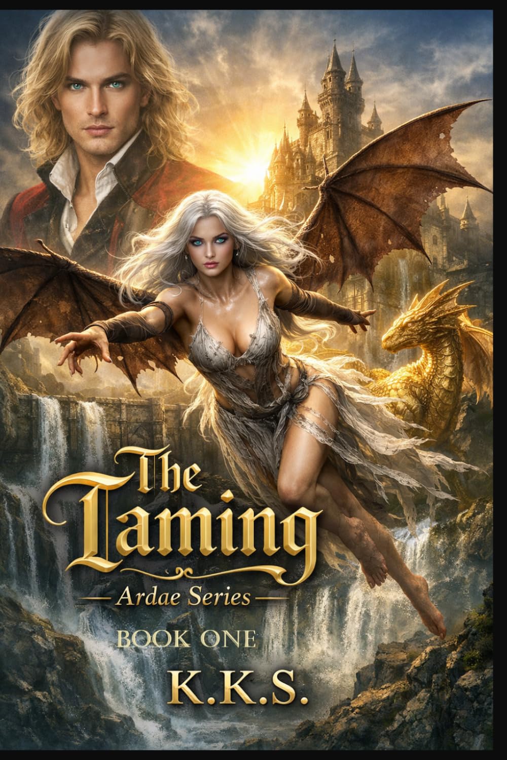 The Taming: Book 1: Ardae Series
