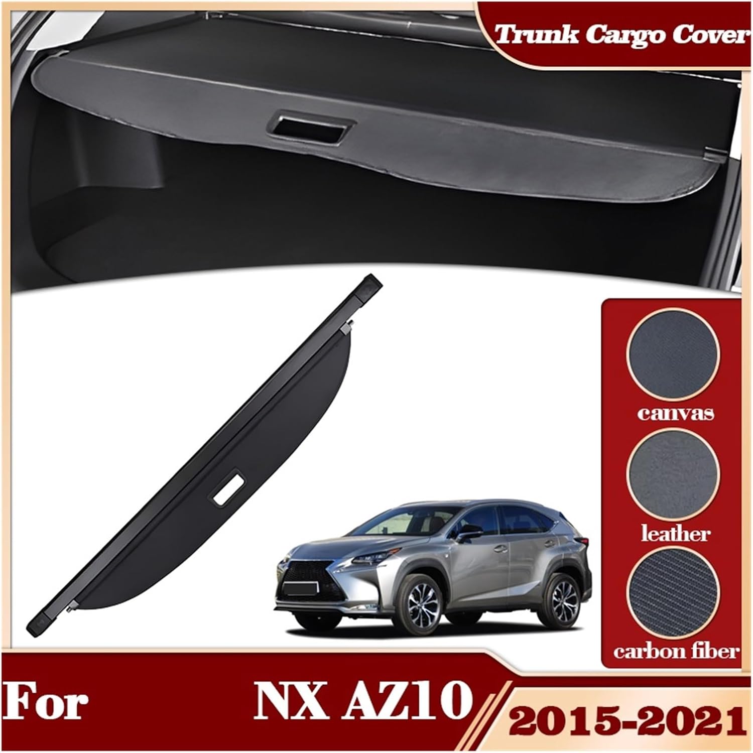 Car Rear Trunk Cargo Cover Compatible with Lexus NX AZ10 300 300h 200t 200 2015~2021 Luggage Tray Storage Shield Curtain Partition Mat Parts(Canvas)