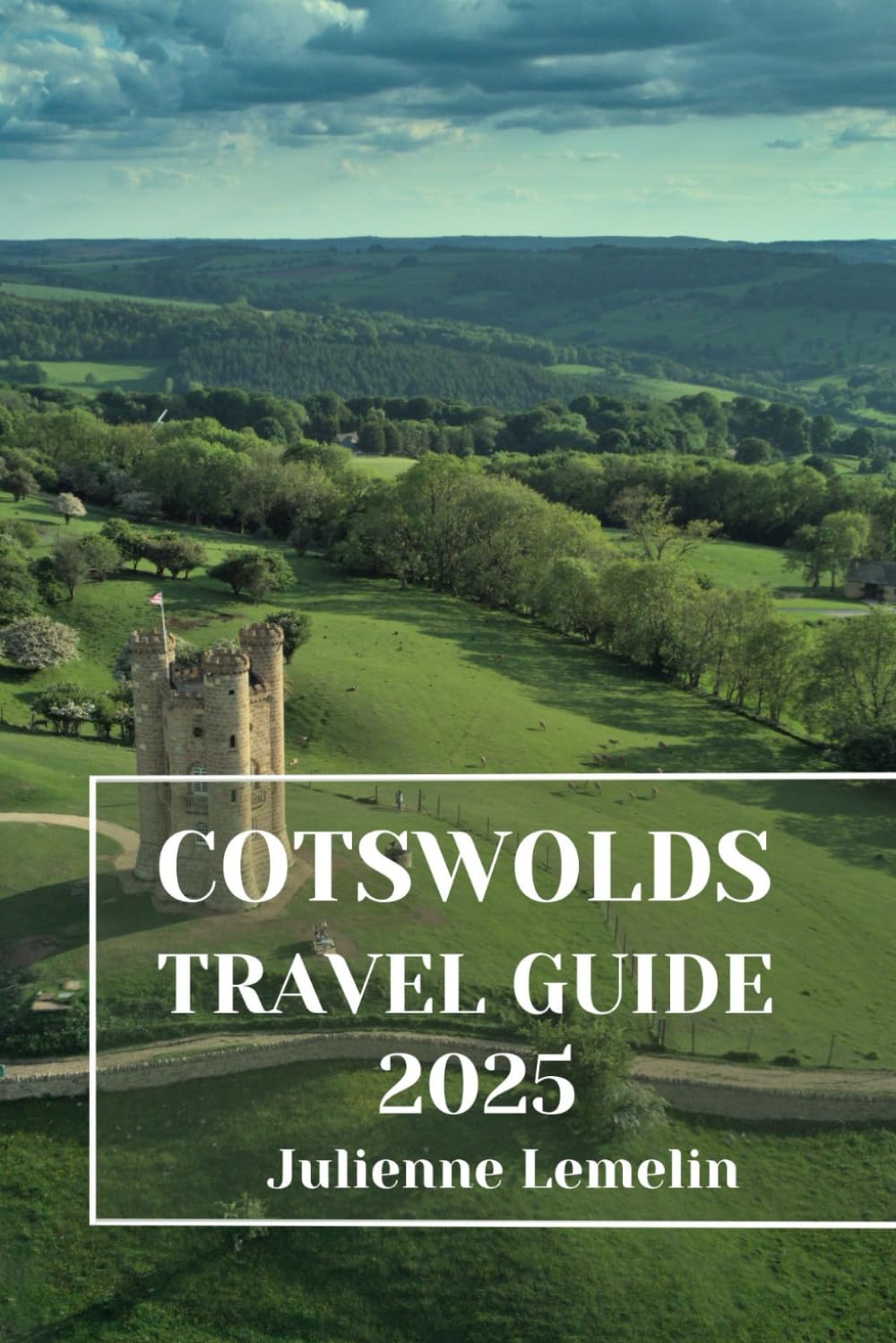 COTSWOLDS TRAVEL GUIDE 2025: Discover Cape Cod’s Accommodations, tourist attractions and spots. Practical Tips and Local Insights