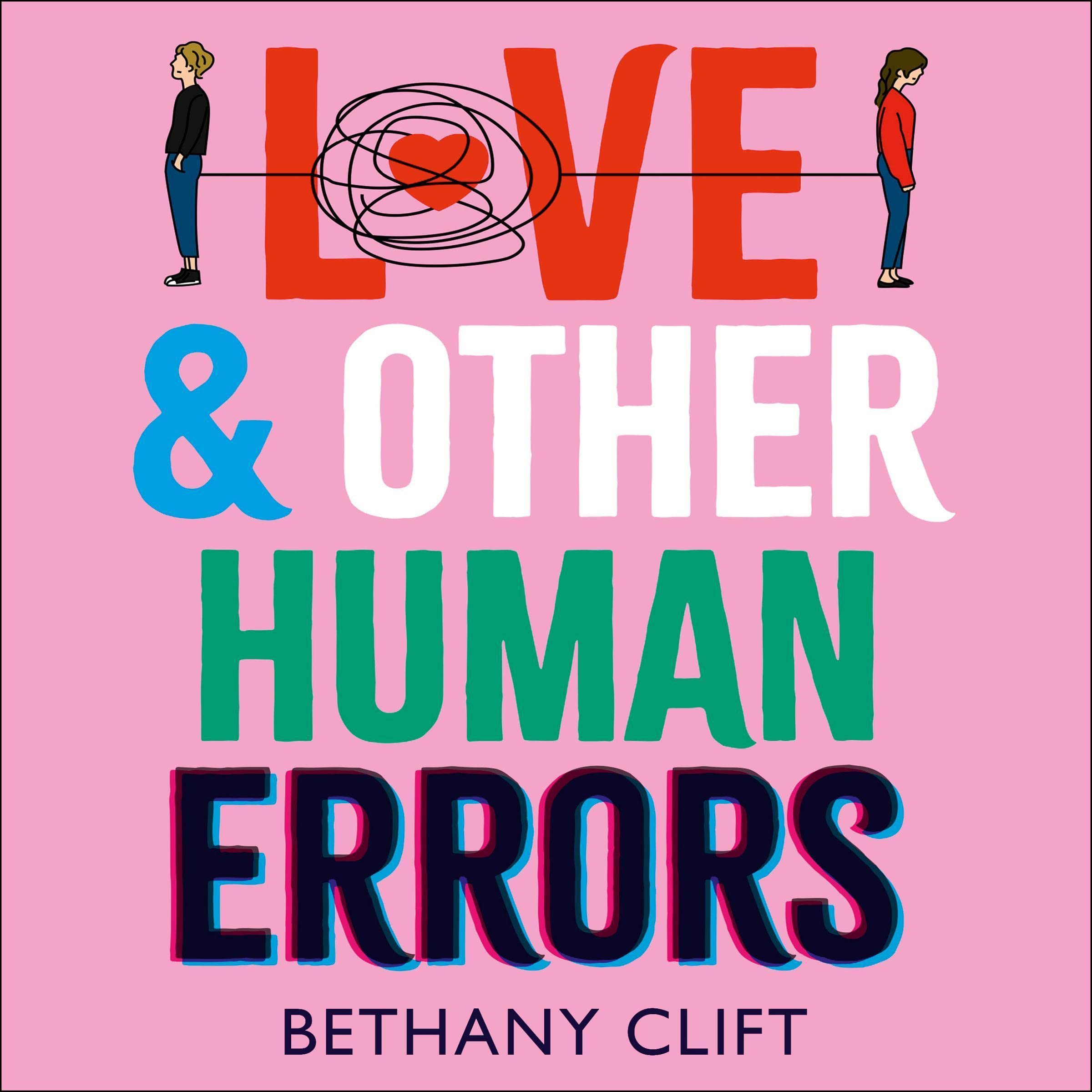 Love and Other Human Errors