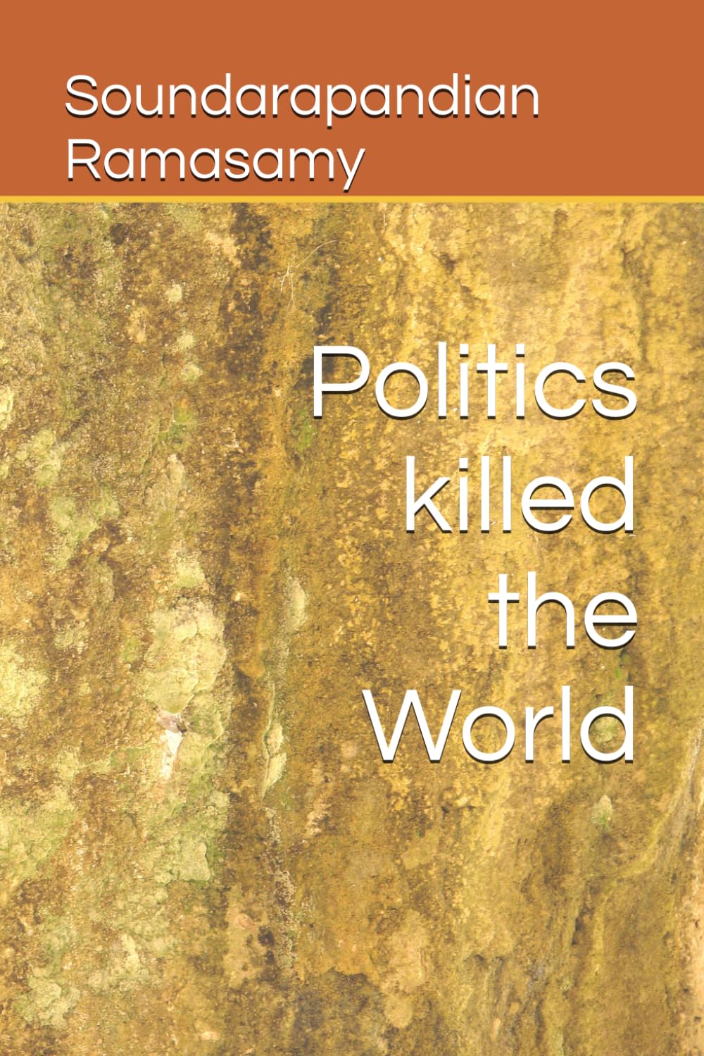 Politics killed the World