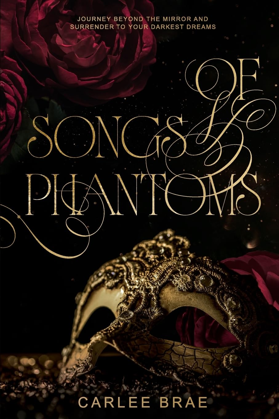 Of Songs and Phantoms: A Dark Romantasy Retelling