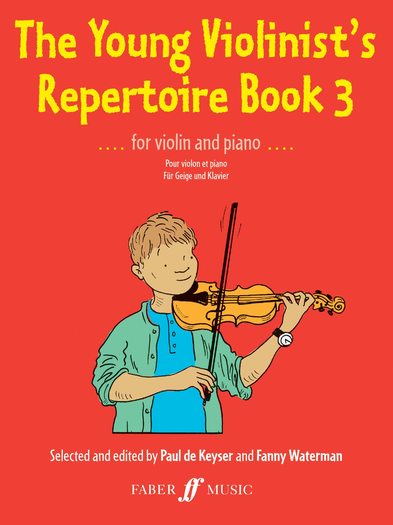 The Young Violinist's Repertoire Book 3: For Violin and Piano