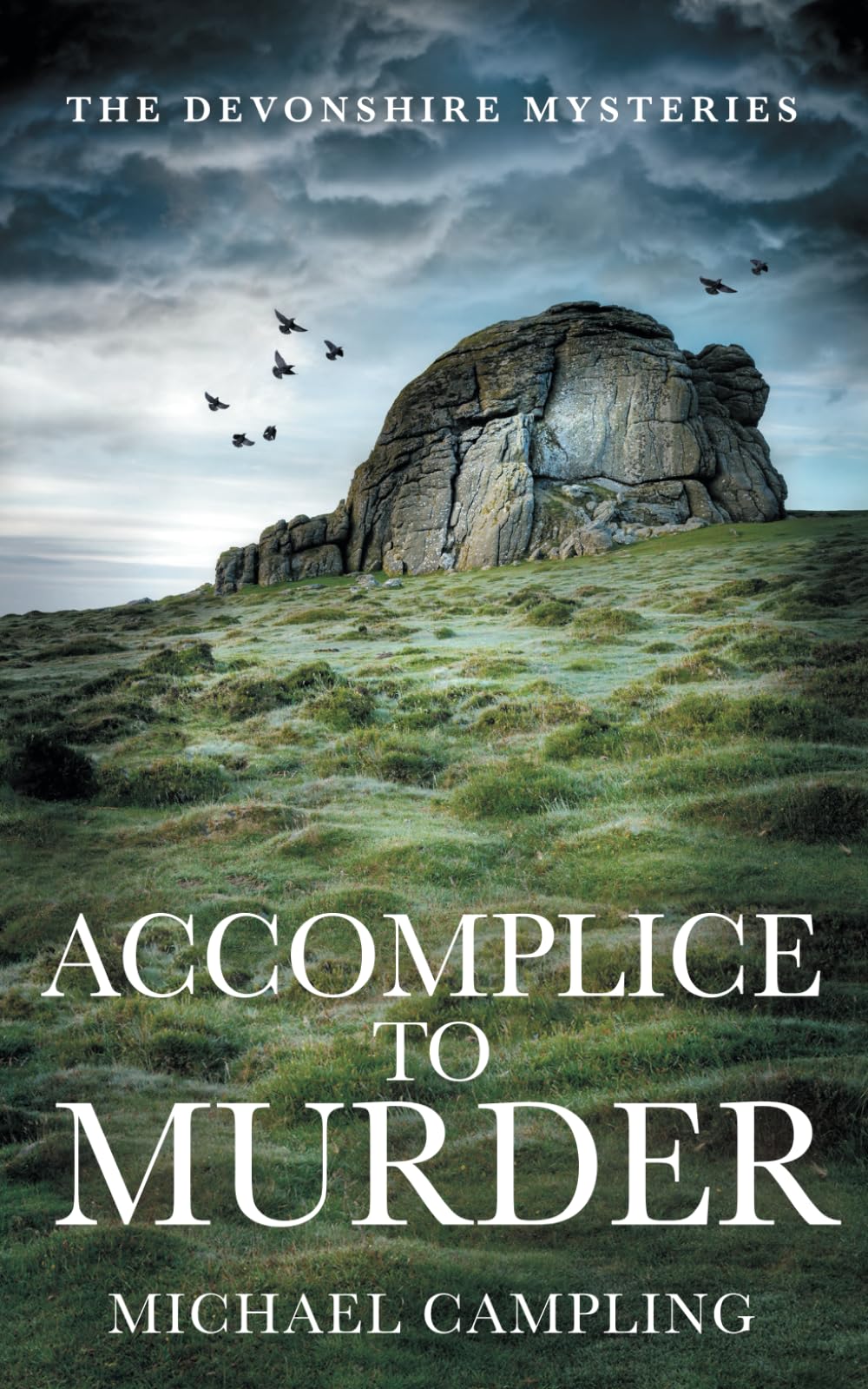 Accomplice to Murder: A British Murder Mystery: 4 (The Devonshire Mysteries)