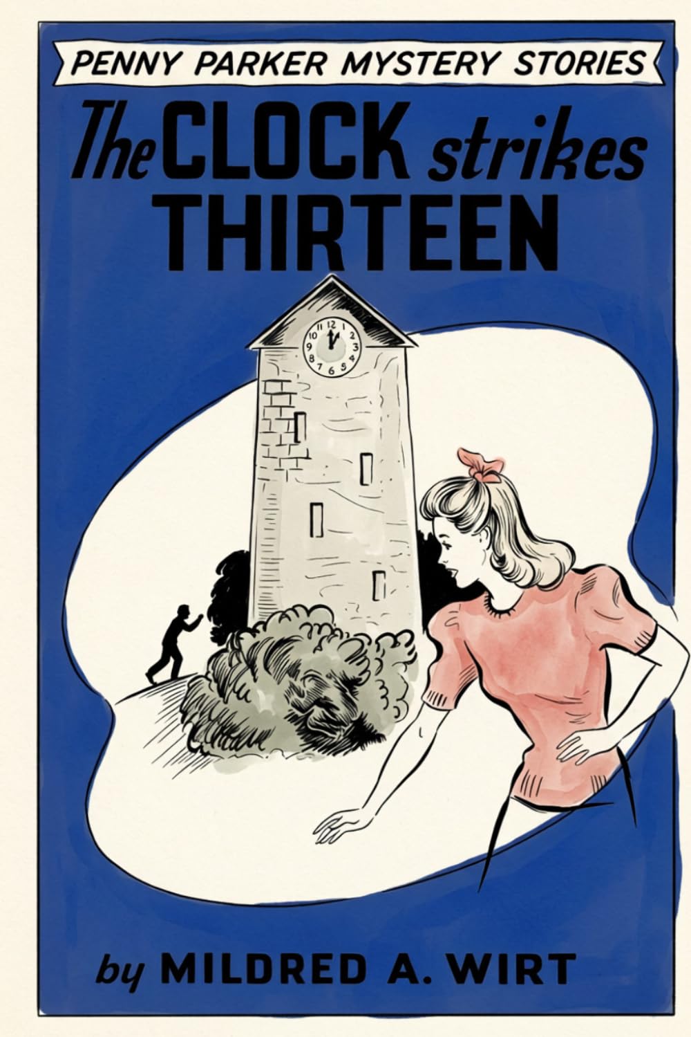 The Clock Strikes Thirteen: A Penny Parker Mystery