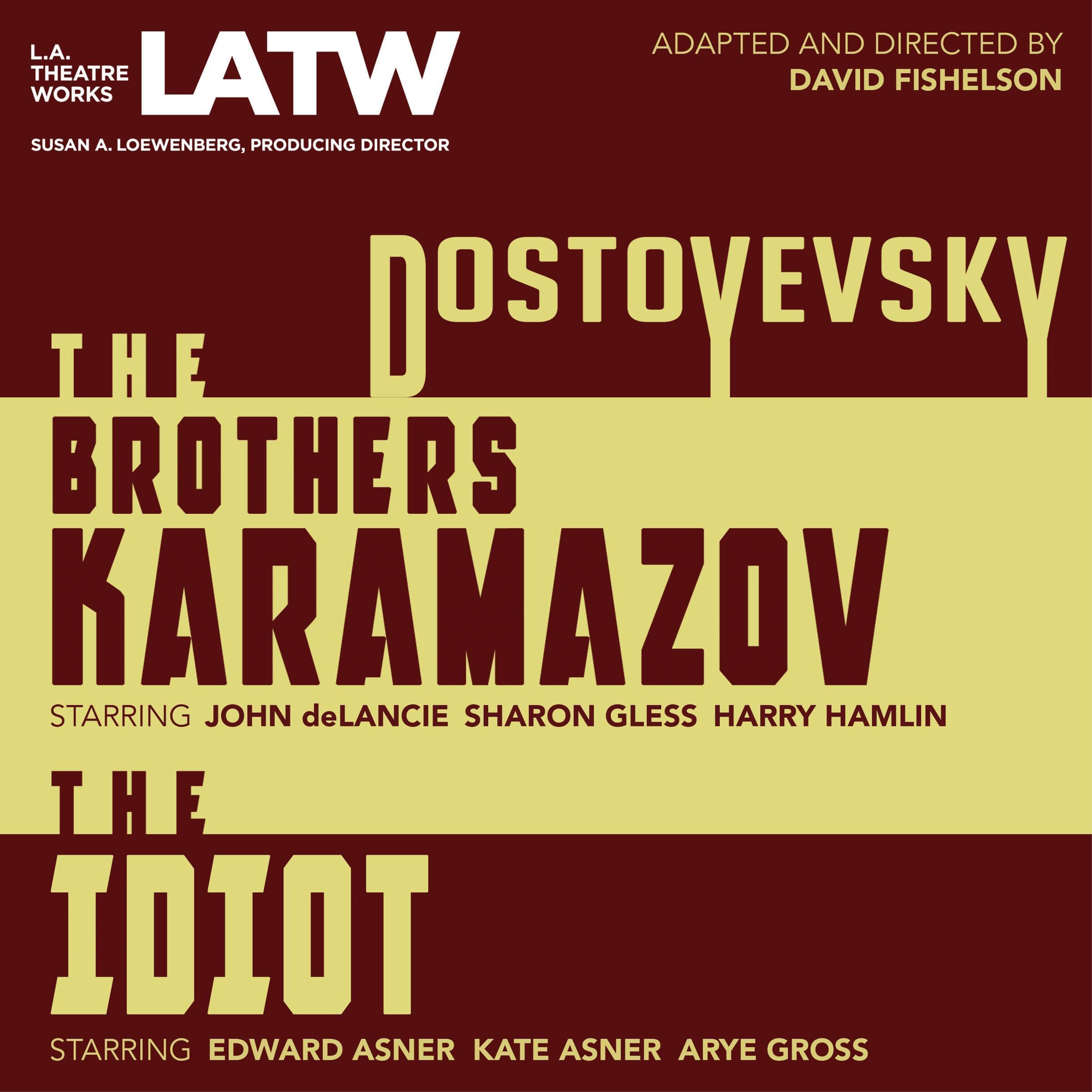 The Brothers Karamazov & The Idiot (Dramatized)