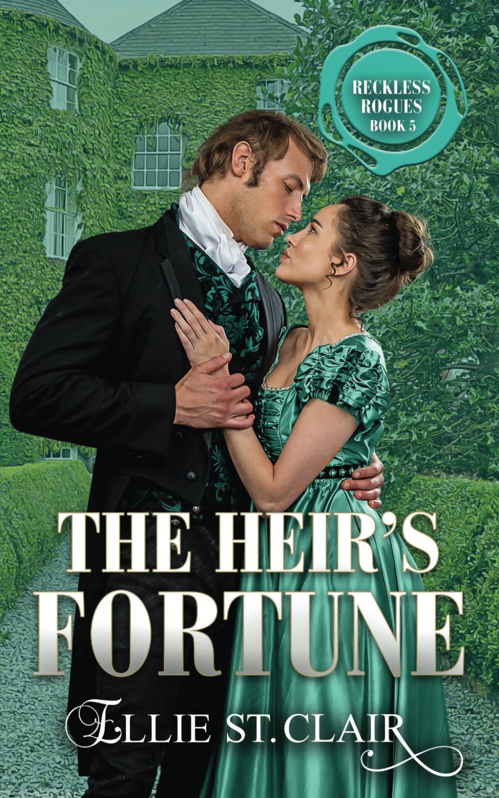 The Heir's Fortune: A Best Friend's Brother, Opposites Attract Regency Historical Romance: 5 (Reckless Rogues)