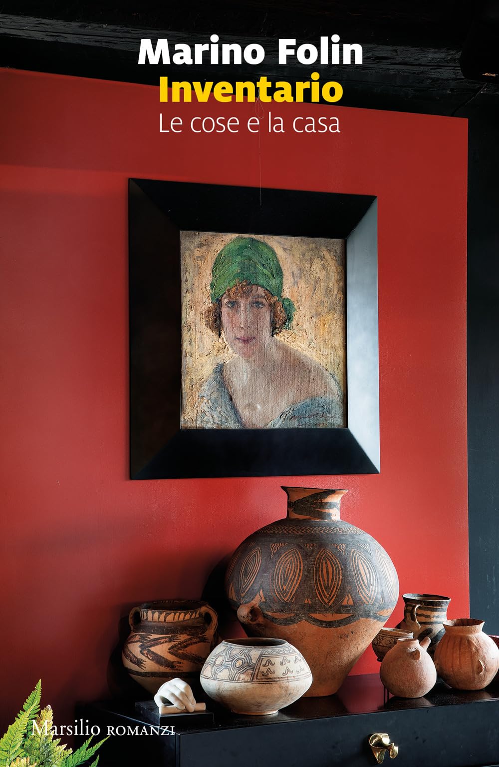 Inventario. Le Cose E La Casa - 4