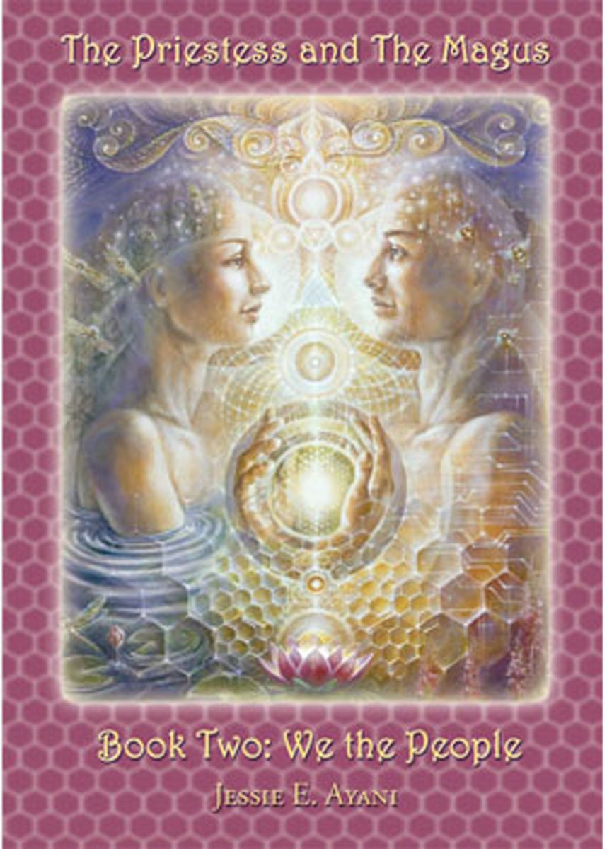 The Priestess and the Magus, Book Two: We the People: Volume 2