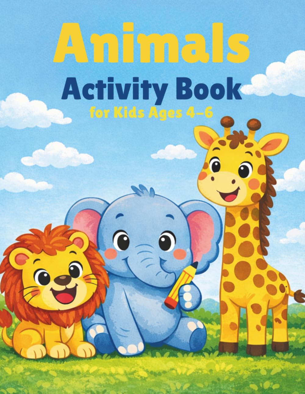Animals Activity Book for Kids Ages 4–6: Fun and Educational Activities Including Mazes, Coloring, Tracing, Dot to Dot, and Puzzles