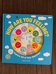 How Are You Feeling?: Explore All of Your Emotions: Fyfe, Lisa ...