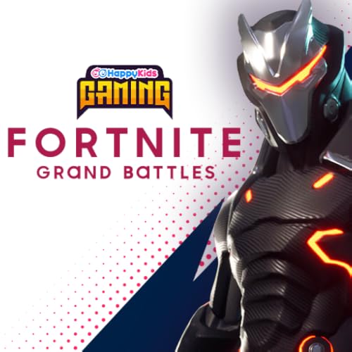 HappyKids Gaming - Fortnite Grand Battles