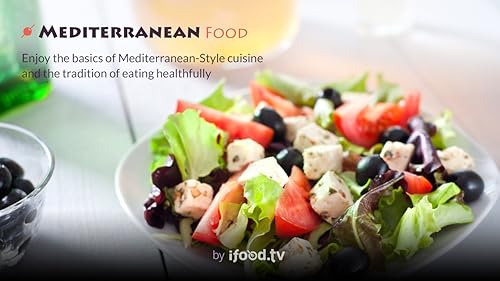 Mediterranean Food by iFood.tv