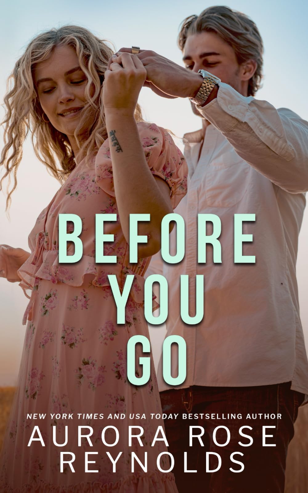 Before You Go Small town accidental pregnancy romance (Before book 3)