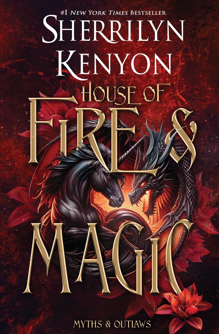 House of Fire and Magic: 1 (Myths & Outlaws)