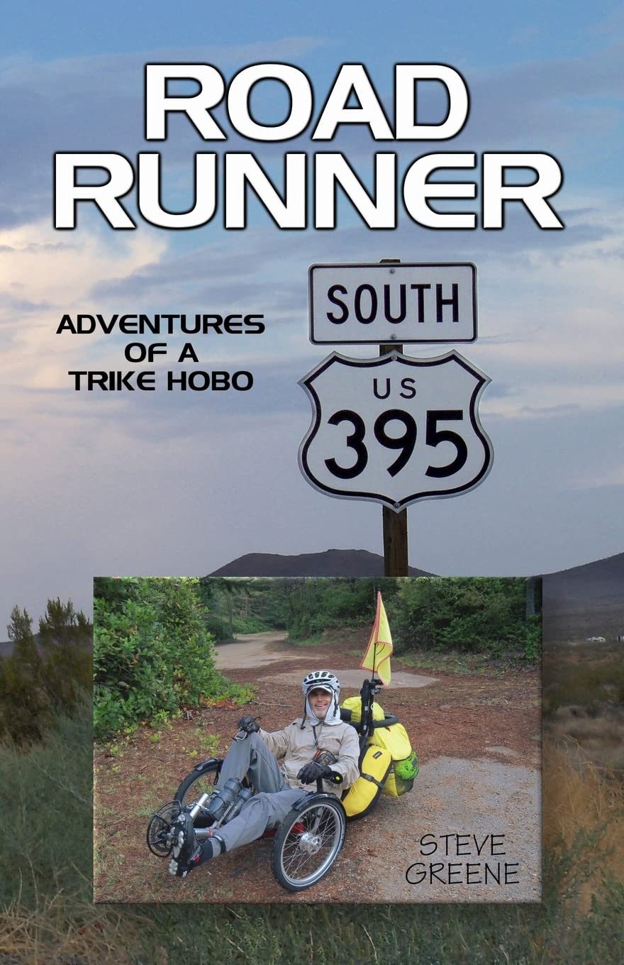 Road Runner: Adventures of a Trike Hobo Paperback – May 17, 2014