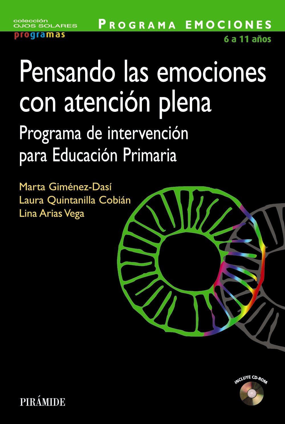 Pensando las emociones con atención plena: Programa de intervención para Educación Primaria