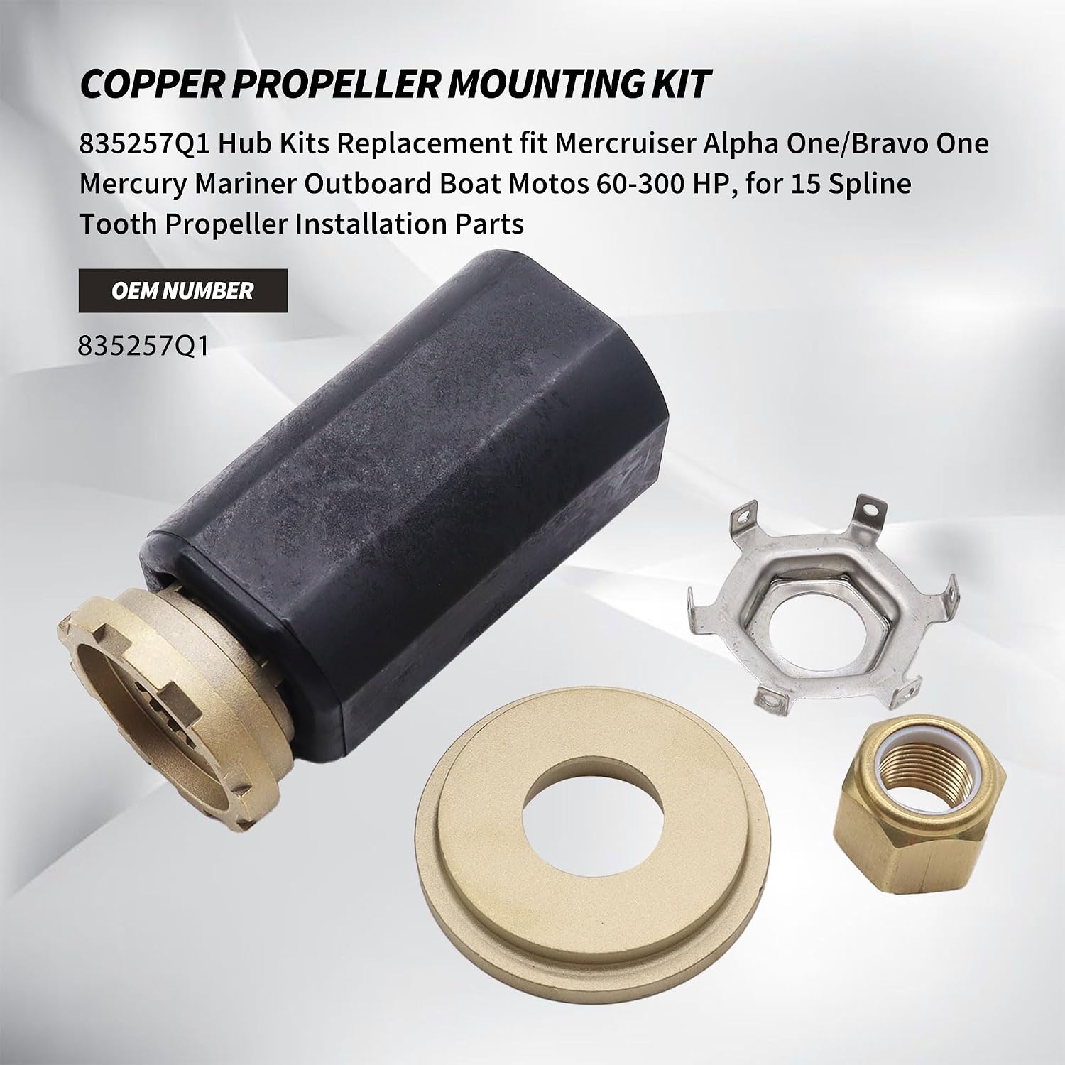 835257Q1 Flo-Torq II Hub Kits Compatible with Mercruiser Alpha One/Bravo One Mercury Mariner Outboard Boat Motos 60-300 HP, 15 Spline Tooth Propeller Installation Parts