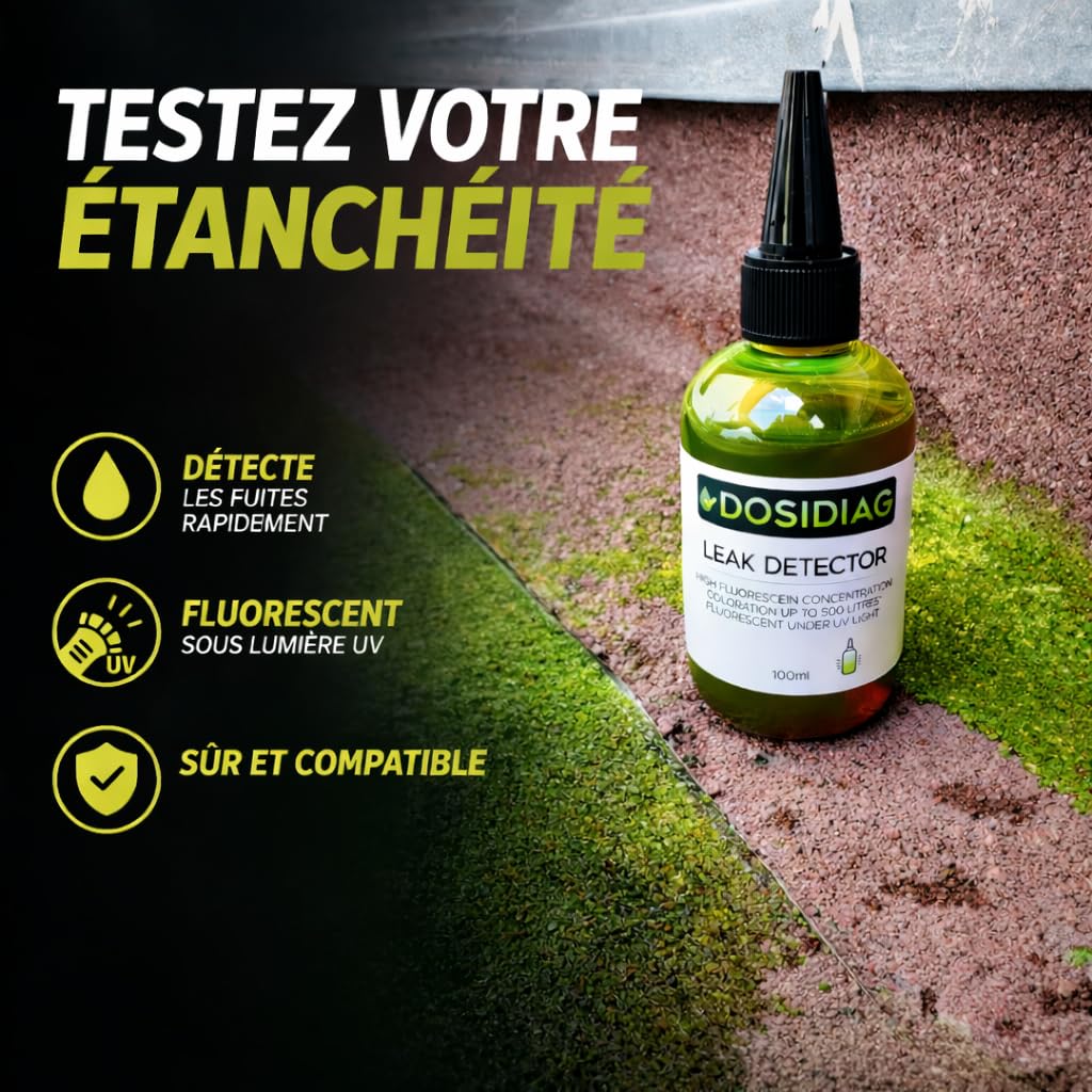 Détecteur de fuite DOSIDIAG - Fluorescéine haute concentration - Recherche fuite piscine SPA plomberie toiture voiture