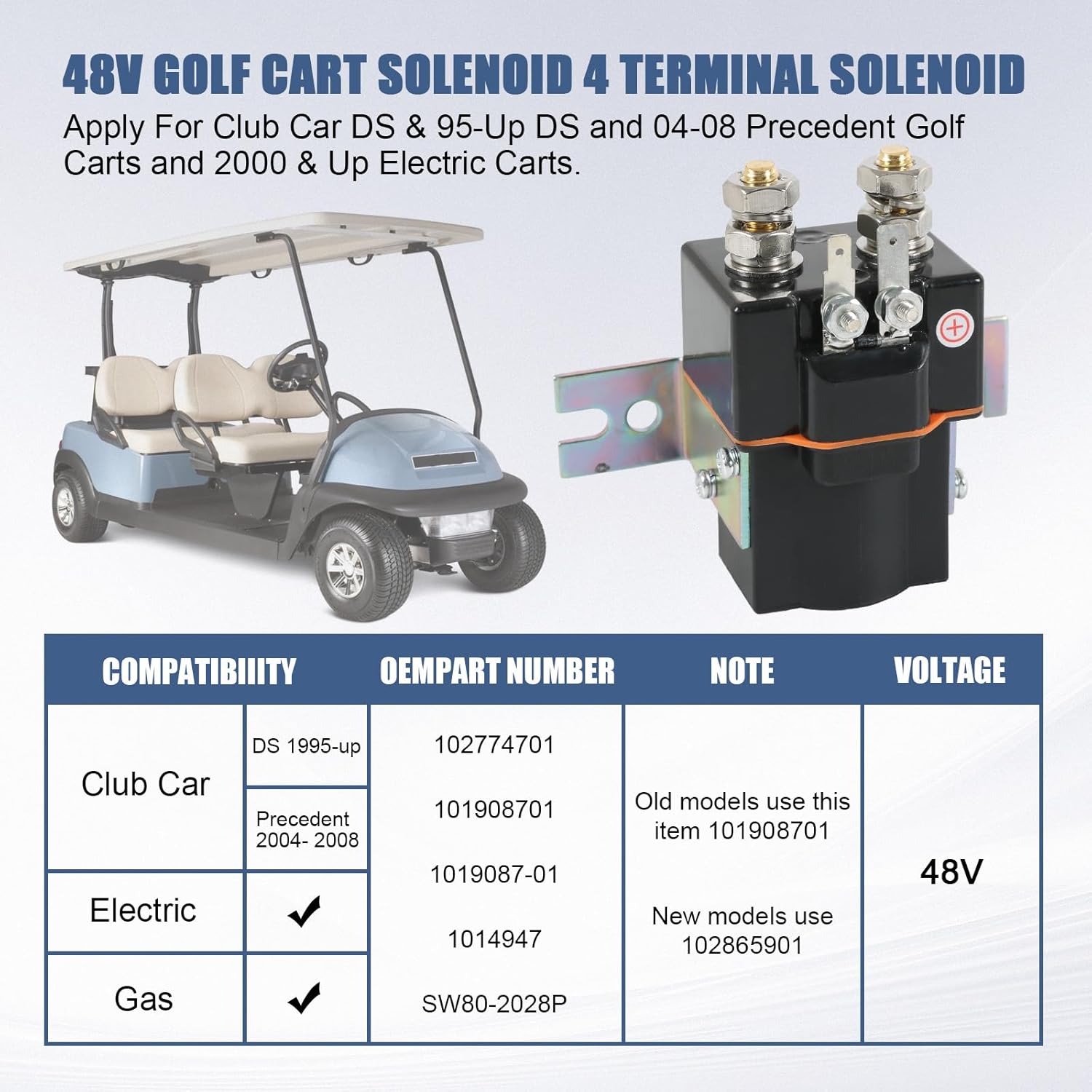 48V Golf Cart Solenoid 4 Terminal Solenoid Coil Compatible with Club Car 95-Up DS For 04-Up Precedent Golf Carts 101908701 102774701 5722