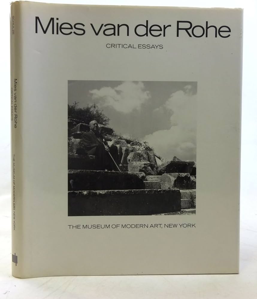 Mies Van Der Rohe: Critical Essays: Schulze, Franz: 9780262192873