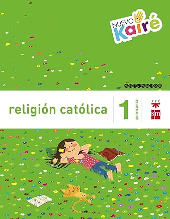 Religión católica. 1 Primaria. Nuevo Kairé - 9788467580839 Libros,Guías de estudio y repaso