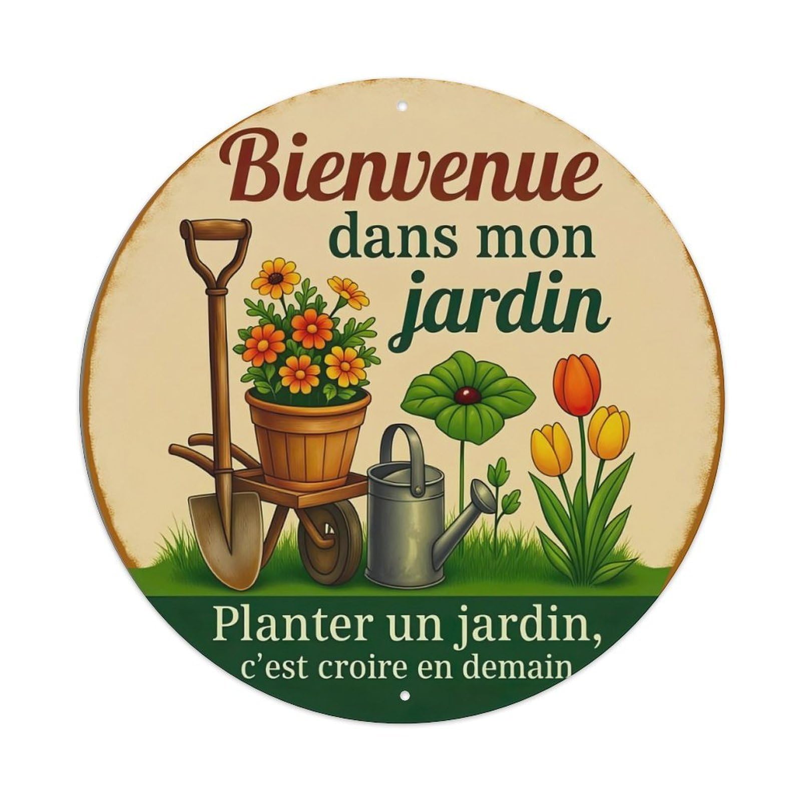 Welcome To My Garden Planting A Garden Is Believing In Tomorrow Metal Tin Sign