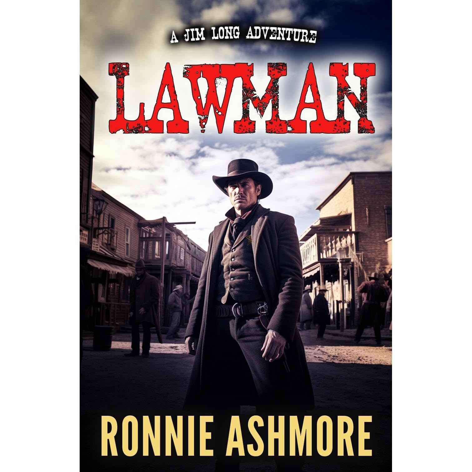 Lawman: Jim Long Westerns: Book 2